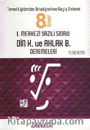 8.Sınıf I.Merkezi Yazılı Sınavı Din Kültürü ve Ahlak Bilgisi Denemeleri (15 Deneme)