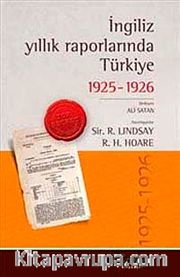 İngiliz Yıllık Raporlarında Türkiye 1925-1926