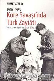1950-1953 Kore Savaşı'nda Türk Zayiatı