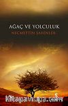 Ağaç ve Yolculuk