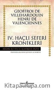IV. Haçlı Seferi Kronikleri - (Ciltli)