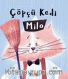 Çöpçü Kedi Milo