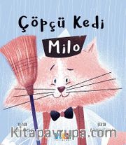Çöpçü Kedi Milo