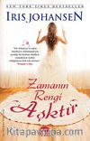 Zamanın Rengi Aşktır