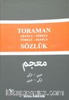 Toraman / Arapça-Türkçe  Türkçe-Arapça Sözlük