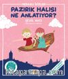 Pazırık Halısı Ne Anlatıyor?