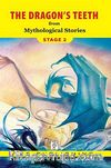The Dragon's Teeth from Mythological Stories / Stage 2