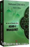 Kur’an ve Sünnete Göre Adab-ı Muaşeret