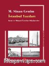 İstanbul Yazıları & Kent ve Mimari Üzerine Düşünceler