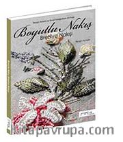 Boyutlu Nakış <br /> Brezilya Nakışı
