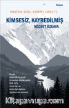 Kimsesiz, Kaybedilmiş / Mistik Göl Dörtlüsü 4