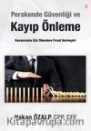 Perakende Güvenliği ve Kayıp Önleme