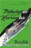 Psikolojide Güncel Kavramlar 2 & Benlik