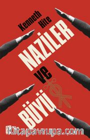 Naziler ve Büyü