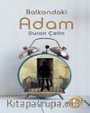 Balkondaki Adam