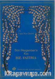 Son Peygamber'in Kızı Hz.Fatıma