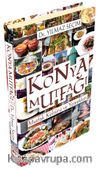 Konya Mutfağı & Mutfak Kültürü ve Yemekleri