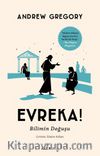 Evreka! & Bilimin Doğuşu