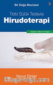 Tıbbi Sülük Tedavisi Hirudoterapi