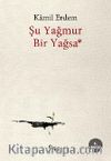 Şu Yağmur Bir Yağsa