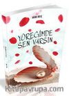 Yüreğimde Sen Varsın