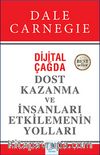 Dijital Çağda Dost Kazanma ve İnsanları Etkilemenin Yolları