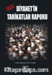 Diyanet’in Gizli Tarikatlar Raporu