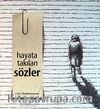 Hayata Takılan Sözler