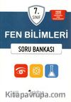 7. Sınıf Fen Bilimleri Soru Bankası