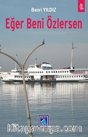 Eğer Beni Özlersen