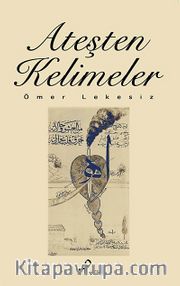 Ateşten Kelimeler