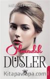 Olmadık Düşler