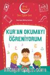 Kur'an Okumayı Öğreniyorum