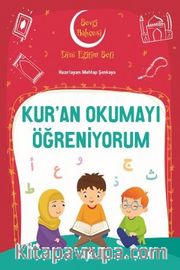 Kur'an Okumayı Öğreniyorum