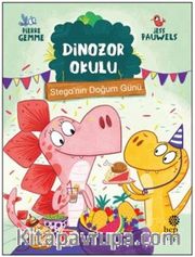 Stega’nın Doğum Günü - Dinozor Okulu