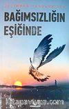 Bağımsızlığın Eşiğinde