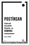 Postinsan Gelecek Gündelik İlişkiler ve Humans