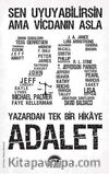Adalet & 26 Yazardan Tek Bir Hikaye