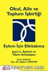 Okul, Aile ve Toplum İşbirliği