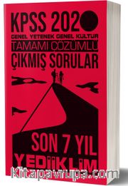 2020 KPSS Genel Yetenek Genel Kültür Son 7 Yıl Tamamı Çözümlü Çıkmış Sorular