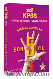 2020 KPSS Genel Yetenek Genel Kültür Son 5 Yıl Tamamı Çözümlü Çıkmış Sorular