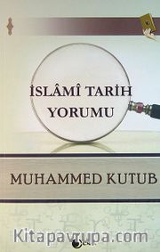 İslami Tarih Yorumu