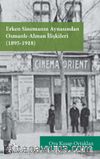 Erken Sinemanın Aynasından Osmanlı Alman İlişkileri (1895-1918)