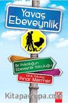 Yavaş Ebeveynlik