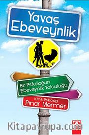 Yavaş Ebeveynlik