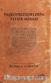 Taşköprizadelerin Tefsir Mirası