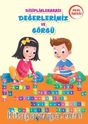 Disiplinlerarası Değerlerimiz ve Görgü Okul Öncesi