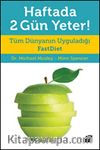 Haftada 2 Gün Yeter!