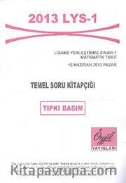 2013 LYS-1 Temel Soru Kitapçığı Tıpkı Basım