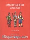 Osmanlı Tarihinde Levendler